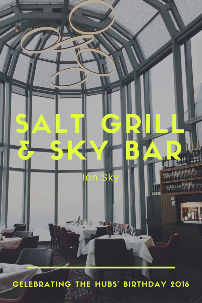 Salt Grill and Sky Bar - Hubs' Birthday 2016